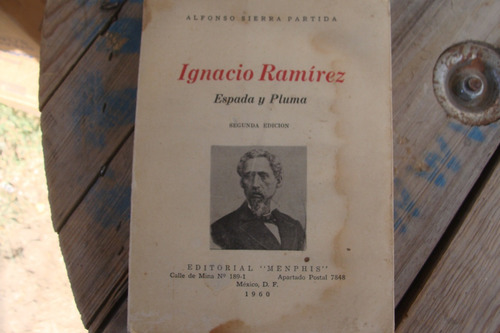 Ignacio Ramirez Espada Y Pluma , Año 1960