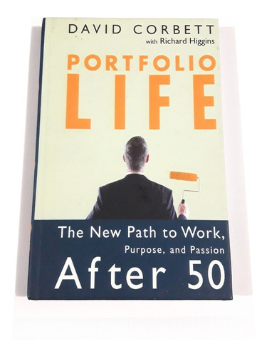 Portfolio Life - David Corbett With Richard Higgins / Libro