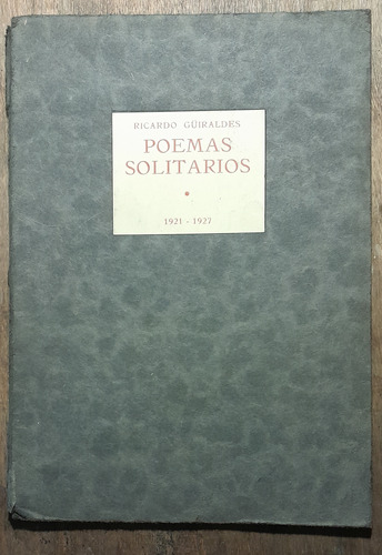 Poemas Solitarios Ricardo Guiraldes 1928 Imp Colon Romani D4