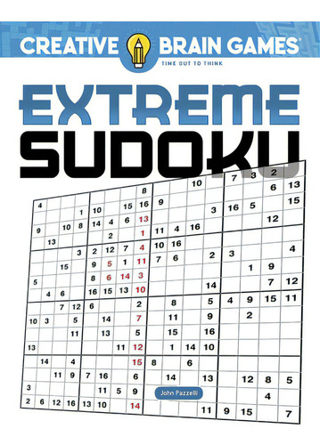 Creative Brain Games Extreme Sudoku, De Pazzelli, John. Editorial Dover Pubn Inc, Tapa Blanda En Inglés