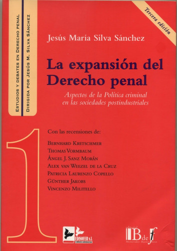 La Expansion Del Derecho Penal - Silva Sanchez, Jesus M