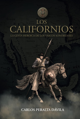 Cod/6047 Los Californios: La Gesta Heroica De Las Vascos Son