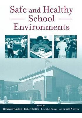 Libro Safe And Healthy School Environments - Howard Frumkin