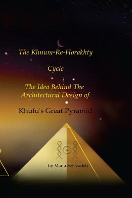 Libro The Khnum-re-horakhty Cycle: : The Idea Behind The ...