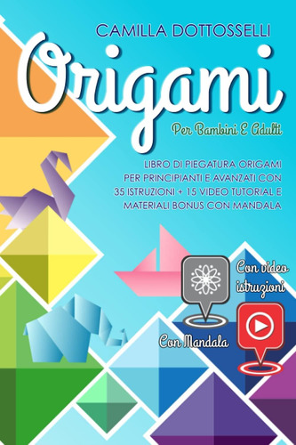 Libro: Origami Per Bambini E Adulti: Libro Di Piegatura Orig