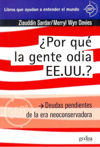 Por Qué La Gente Odia A Eeuu?, de Varios autores. Editorial Gedisa, tapa blanda en español