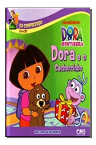 Libro Dora E O Cachorrinho De Nickelodeon Cms Editora