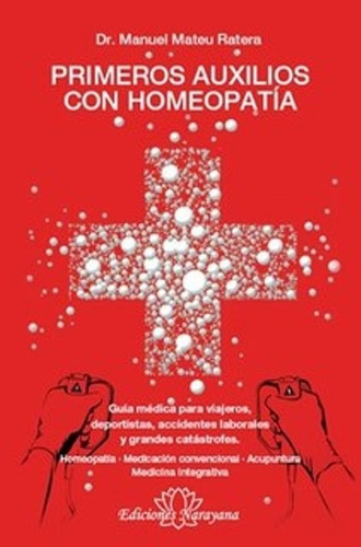 Primeros Auxilios Con Homeopatia