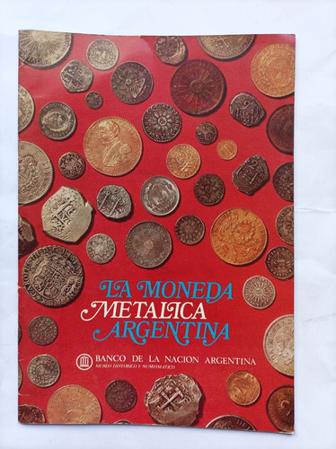 La Moneda Metalica Argentina - Banco Nacion