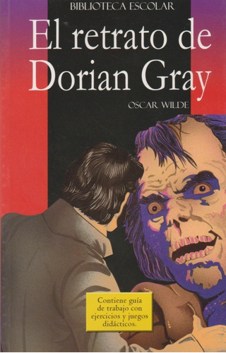 El Retrato De Dorian Gray (versión Resumida + Guía De Tbjo)