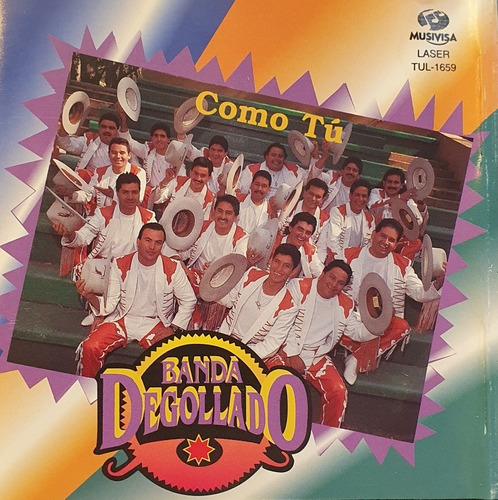 Cd Banda Degollado - Como Tu - Musivisa