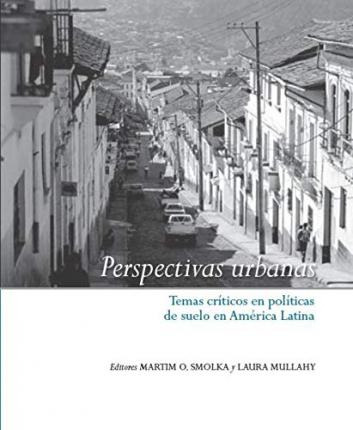 Libro Perspectivas Urbanas - Temas Criticos En Politicas ...
