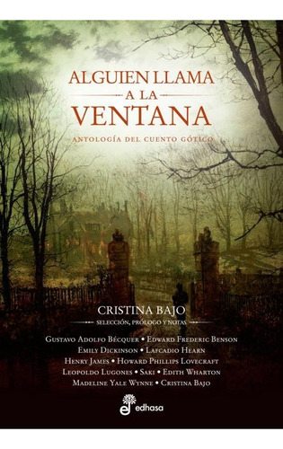 Alguien Llama A La Ventana - Antologia Del Cuento Gótico - B