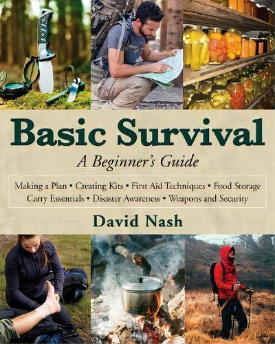 Basic Survival, De David Nash. Editorial Skyhorse Publishing, Tapa Dura En Inglés