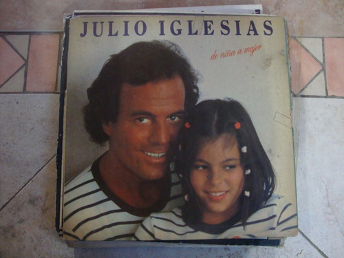 Portada Julio Iglesias De Niña A Mujer P1