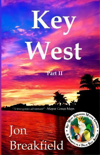 Key West, De Jon Breakfield. Editorial Key West Press, Tapa Blanda En Inglés