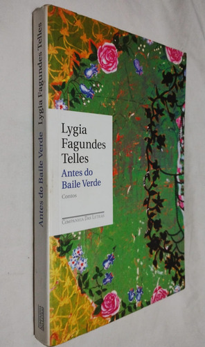 Livro Ligia Fagundes Telles Antes Do Baile Verde