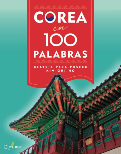 Corea En 100 Palabras - Ghi Ho Kim