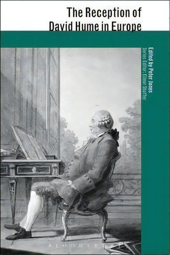 The Reception Of David Hume In Europe, De Peter Jones. Editorial Continuum Publishing Corporation, Tapa Blanda En Inglés