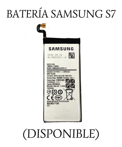 Batería Samsung Galaxy S7.