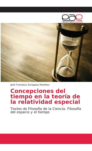 Libro: Concepciones Del Tiempo Teoría Relativida