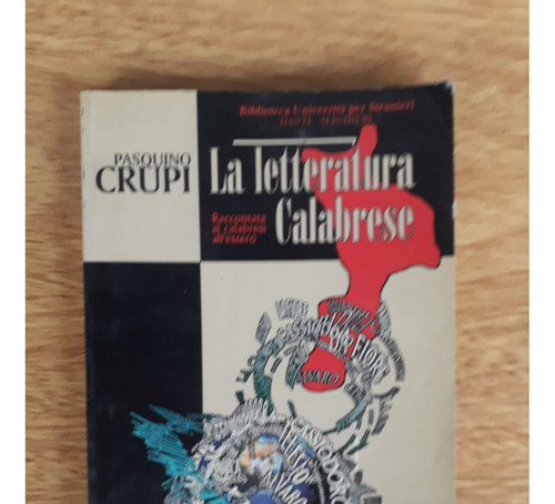Libro La Letteratura Calabrese Pasquino Crupi Italiano Detal