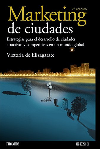 Libro Marketing De Ciudades De Elizagarate Victoria De Piram