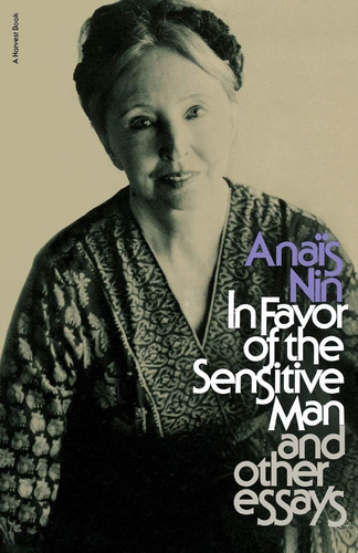 Libro:  In Favor Of The Sensitive Man, And Other Essays