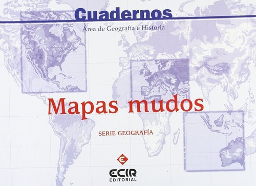 Mapas Mudos Cuaderno General Ecigeo39es - Garcia Almiñan...