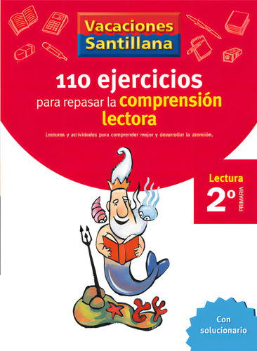 Vacaciones Santillana 2 Primaria 110 Ejercicios Para Mejorar La Comprension Lectora, De Varios Autores., Vol. 1. Editorial Santillana Educaciã³n, S.l., Tapa Bolsillo, Edición 1 En Spa, 2006