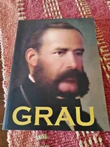 Comprar Miguel Grau Guerra Del Pacifico Historia Del Peru