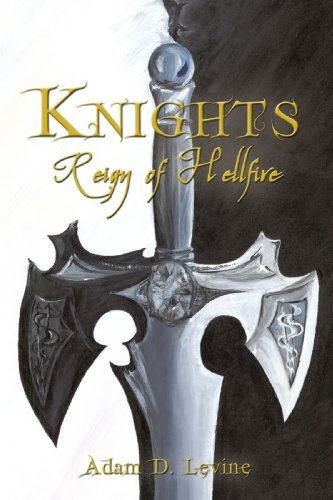 Knights Reign Of Hellfire