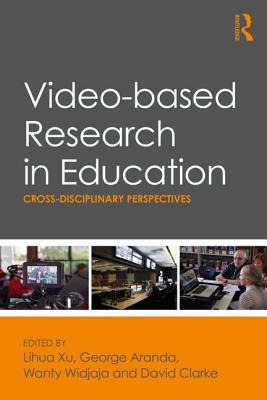 Libro Video-based Research In Education: Cross-disciplina...