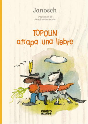 Libro Topolín Atrapa Una Liebre