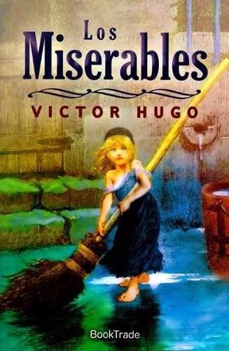 Libro Los Miserables Victor Hugo