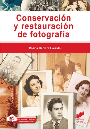 Conservacion Y Restauracion De Fotografia, De Herrera Garrido, Rosina. Editorial Sintesis, Tapa Blanda En Español