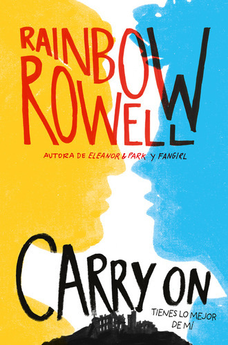 Libro Carry On - Rainbow Rowell - Alfaguara 