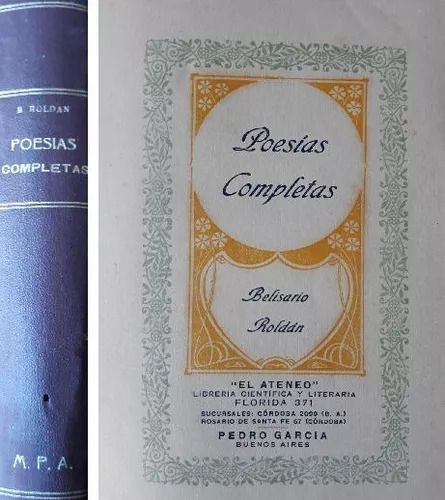 Belisario Roldan: Poesias Completas