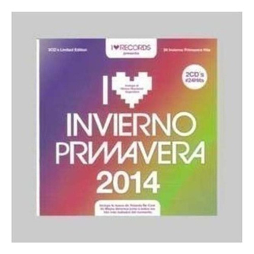 Varios Interpretes - I Love Invierno -primavera 2014  Cd