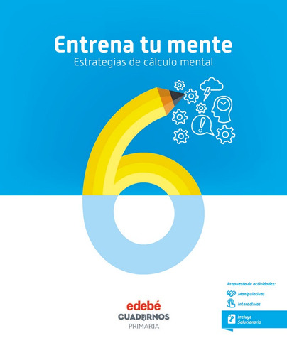 Entrena Tu Mente. Estrategias Del Cãâlculo Mental 6, De Edebé, Obra Colectiva. Editorial Edebé, Tapa Blanda En Español