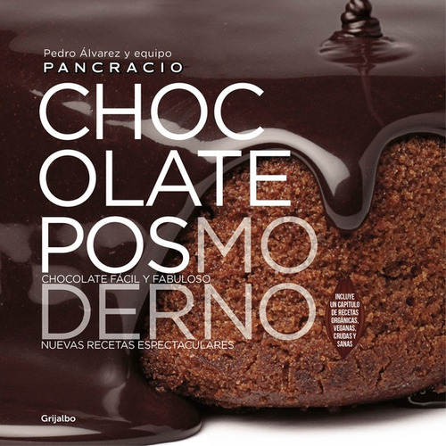 Chocolate Posmoderno - Pedro Alvarez