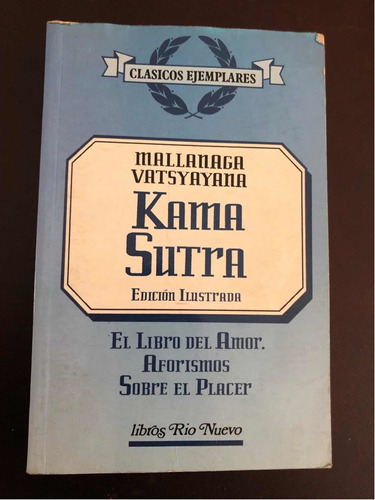 Libro Kama Sutra - Mallanaga Vatsyayana - Muy Buen Estado