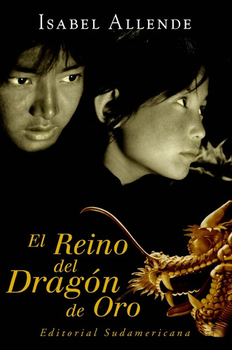 El Reino Del Dragón De Oro * - Isabel Allende