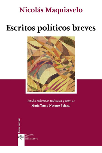 Escritos Políticos Breves - Maquiavelo, Nicolas