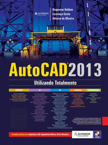 Autodesk® Autocad 2013: Utilizando totalmente, de Oliveira, Adriano de. Editora Saraiva Educação S. A., capa mole em português, 2012