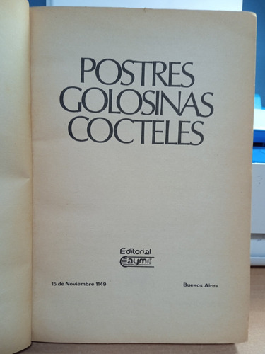 Postres Golosinas Y Cócteles (Usado)