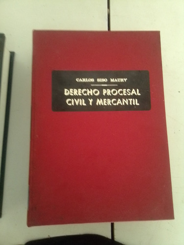 Derecho Procesal Civil Y Mercantil Carlos Siso 