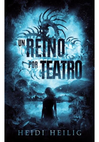 Un Reino Por Teatro