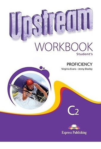 Upstream Proficiency C2 - Workbook (2nd.ed.), De Evans, Vir