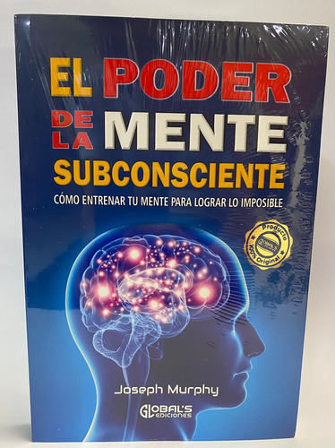 El Poder De La Mente Subconsciente - Joseph Murphy